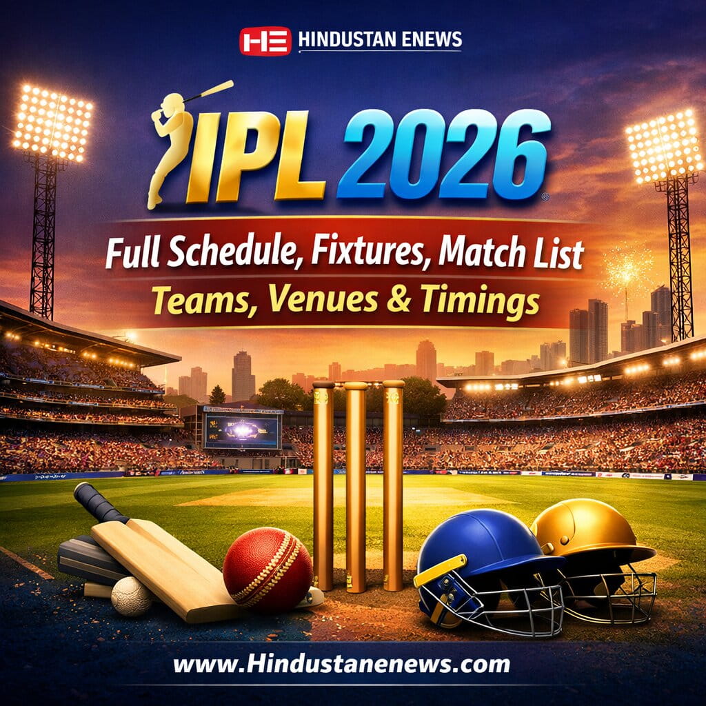 IPL 2026 Schedule, Fixtures, Match List, Teams, Venues & Timings
